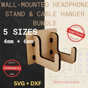 May include: A wall-mounted headphone stand and cable hanger bundle made of light-colored wood. The design includes a stand with two curved arms and a backplate. Text on the image includes "5 SIZES", "4mm + 6mm", "FULLY COMMERCIAL USE", and "SVG + DXF".