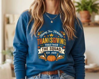 Thanksgiving Squad 2026 PNG Family Gathering Fall Autumn Celebration Sublimation Design Digital Download