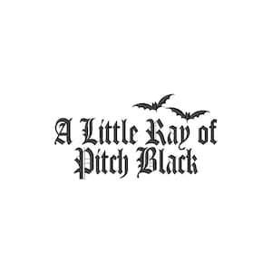 A Little Ray Of Pitch Black Halloween Embroidery Design, Machine Embroidery File, Instant Download