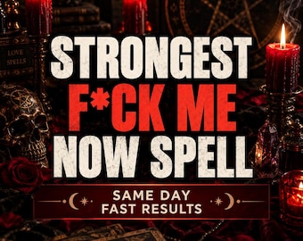 F*ck Me Now Spell | Lust, Passion, Attraction Ritual (Same Day)