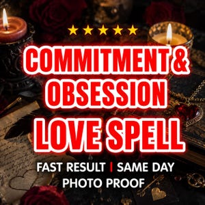 Puede incluir: Una escena oscura y atmosférica con dos velas encendidas, rosas rojas y un colgante en forma de corazón. El texto dice: COMMITMENT & OBSESSION LOVE SPELL, FAST RESULT | SAME DAY PHOTO PROOF, con cinco estrellas amarillas sobre el título.