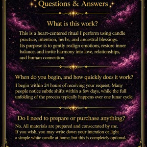 Puede incluir: Un gr&aacute;fico informativo de color morado oscuro y negro con un borde de luna creciente y estrellas. El texto dice: Questions & Answers, What is this work?, When do you begin, and how quickly does it work?, Do I need to prepare or purchase anything?, BY ZLATKA ANCESTRAL HEART MAGIC.