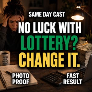Puede incluir: Un gráfico promocional con el texto SAME DAY CAST, NO LUCK WITH LOTTERY? CHANGE IT., PHOTO PROOF y FAST RESULT. La imagen muestra a una persona con las manos en la cabeza, una taza con texto, un fajo de billetes, un cuaderno y una calculadora.