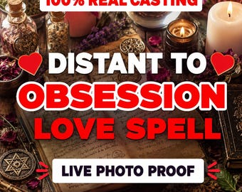 Distant to Obsession Love Spell | Romantic Attraction, Reconnection & Deep Love Focus Ritual | Same Day Casting