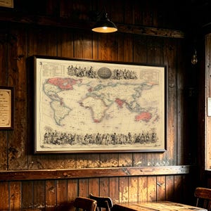 May include: A large rectangular wall map titled British Empire of the World, featuring a vintage-style cartographic illustration with red-shaded territories, intricate border drawings of figures, and detailed geographical lines on a cream background.