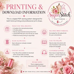 May include: An informational graphic titled PRINTING & DOWNLOAD INFORMATION for SugarStitch PATTERNS. It details digital PDF sewing pattern features including A4 and US Letter formats, step-by-step instructions, and instant download access.