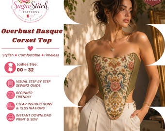 Women's Overbust Basque Corset Top Pattern PDF Floral Tapestry Corset DIY Strapless Lace-Up Bustier  Vintage Corset Top Handmade Fashion