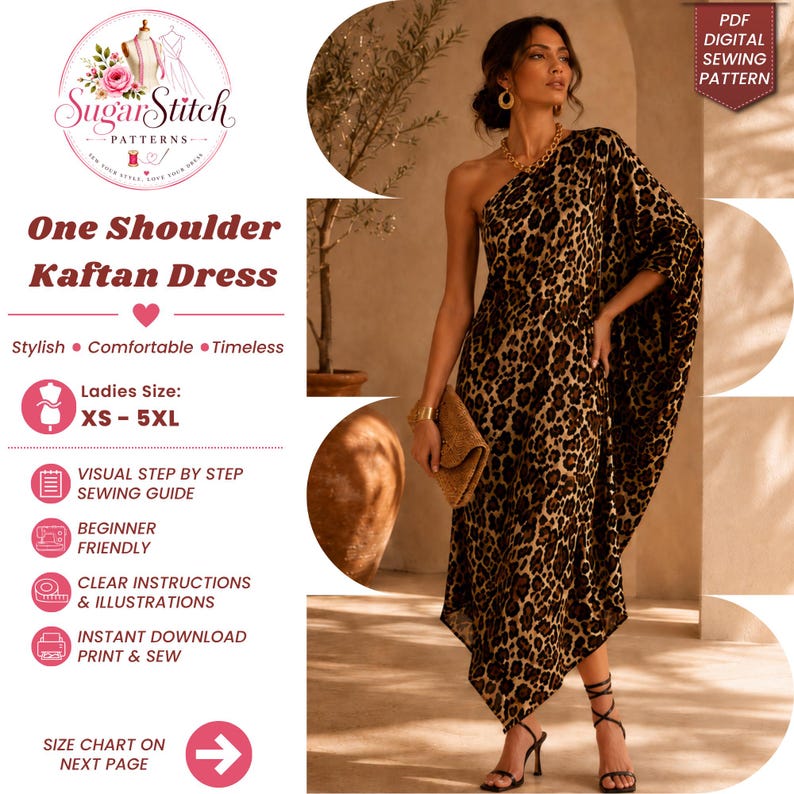 May include: A digital sewing pattern for a one-shoulder kaftan dress with a leopard print design. The pattern includes sizes XS to 5XL, a visual step-by-step sewing guide, and is beginner-friendly with clear instructions and illustrations.