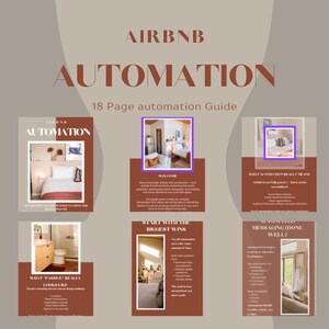 May include: A brochure titled "Airbnb Automation" with the text "18 Page automation Guide." The brochure features images of rooms and text boxes with information about automation.