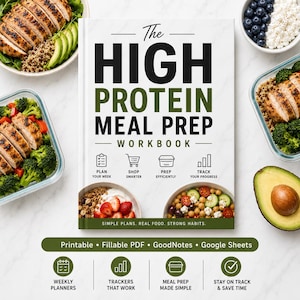 May include: A white workbook titled The High Protein Meal Prep Workbook with black and green text. It features icons for planning, shopping, prepping, and tracking. Below, it lists Printable, Fillable PDF, GoodNotes, and Google Sheets formats.