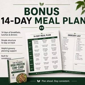 May include: A digital meal planning kit featuring a 14-day meal plan chart, a grocery list, and a cookbook titled The Ultimate High-Protein Low-Carb Cookbook. The design uses dark green text and icons on a white background with a leaf motif.