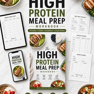 May include: A digital and physical workbook titled The High Protein Meal Prep Workbook, featuring meal planning templates, checklists, and trackers. The layout includes images of grilled chicken, quinoa, avocado, and berries alongside icons.