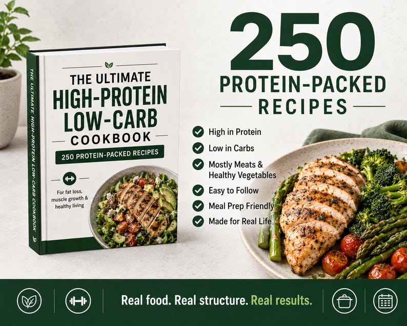May include: A cookbook titled The Ultimate High-Protein Low-Carb Cookbook featuring 250 protein-packed recipes. The cover displays a bowl of grilled chicken, tomatoes, and greens. A list highlights features like high protein and low carb content.