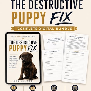 May include: A digital bundle titled "The Destructive Puppy Fix" with a puppy image on a tablet. The bundle includes a 168-page guide, a 22-page toolkit, PDF, DOCX, EPUB, Kindle formats, and trackers and worksheets. The text says "Calm your puppy. Restore your home. Build a better bond."