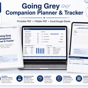 May include: A digital planner and tracker titled "Going Grey Companion Planner & Tracker" is displayed. The image shows a binder, a laptop, and a tablet, all displaying the planner's interface. The planner includes wellness tracking, research notes, inventory logs, and refrigerator logs.