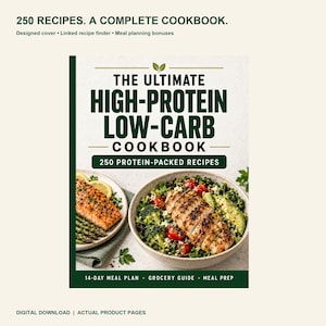High-Protein Low-Carb Cookbook, 250 Recipes, Meal Plan (Digital Download)