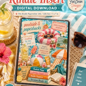 May include: A digital download Kindle insert for Kindle Paperwhite 11th/12th Gen measuring 5 x 7 inches. The design features a collage of summer items including a pink striped float, beach ball, sunglasses, sunscreen, and a stack of books.