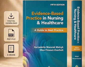 Evidence-Based Practice in Nursing & Healthcare Guide | Nursing EBP Study Resource | Clinical Practice PDF