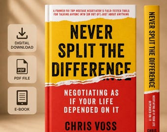 Never Split the Difference by Chris Voss