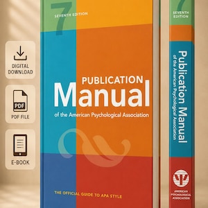 May include: A hardcover book titled "Publication Manual of the American Psychological Association," Seventh Edition. The cover is divided into sections of green, blue, orange, and red. The spine of the book is also visible, with the same design. Digital download and PDF file icons are shown.