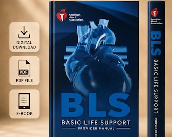 BLS Basic Life Support Provider Manual 2025 | CPR & AED Study Guide | Emergency Care Training pdf | Healthcare Student Digital Download