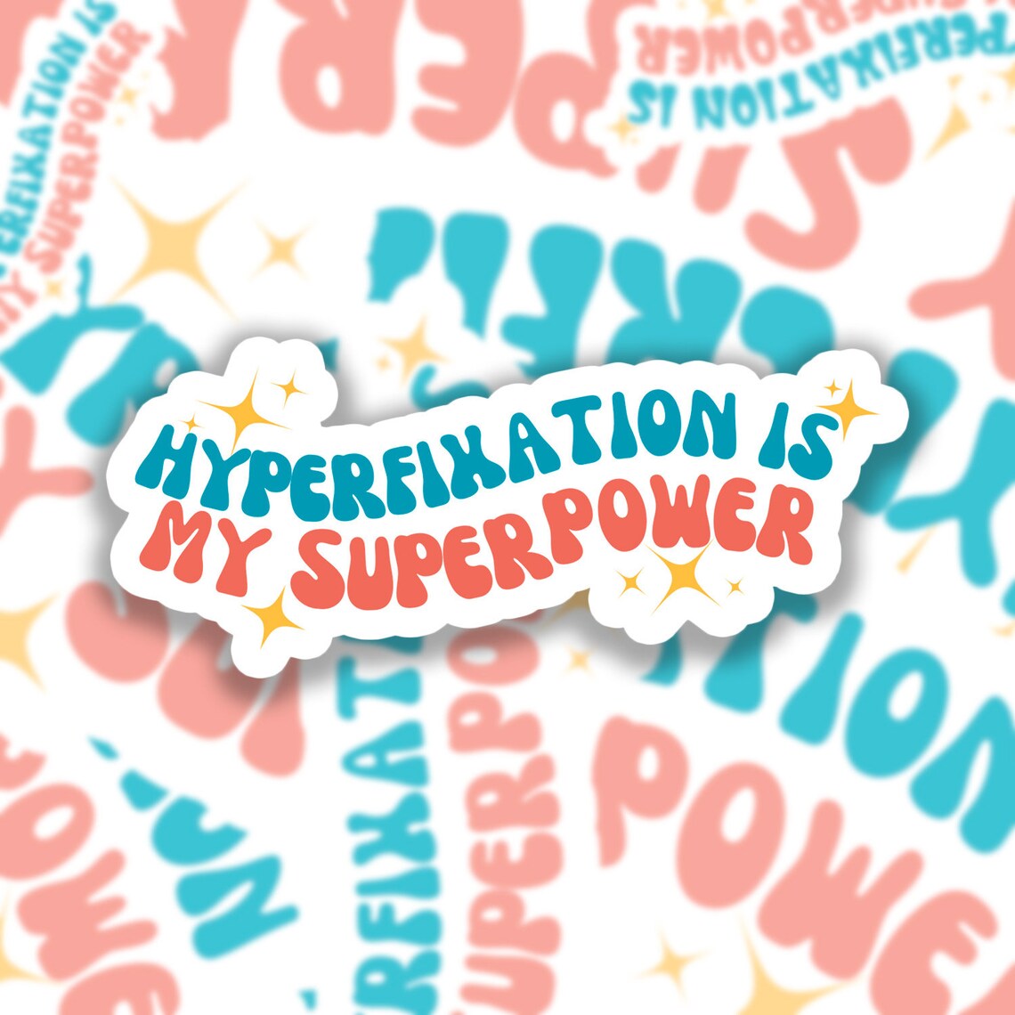 Hyperfixation Sticker, Adhd Sticker Gift, Waterproof Sticker for Water ...