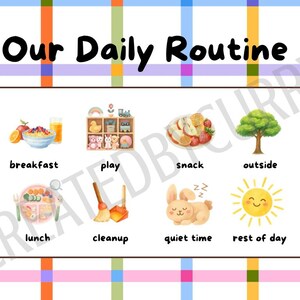 May include: A colorful daily routine chart with the text "Our Daily Routine." The chart includes illustrations for breakfast, play, snack, outside, lunch, cleanup, quiet time, and rest of day. The background has a plaid pattern.