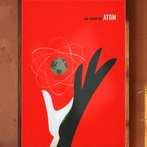 Our Friend the Atom Poster | Prometheus Science Art | Retro Nuclear Energy Print | Solarpunk Future Decor | Tech Innovation Wall Art