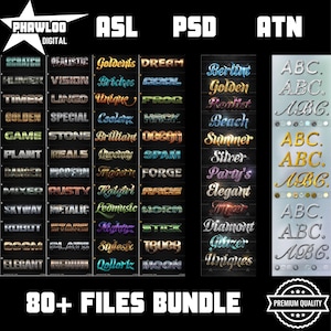 May include: A digital design bundle featuring various text effects in ASL, PSD, and ATN formats. The image showcases a variety of styles, including "Scratch," "Realistic," and "Dream," with the text "80+ FILES BUNDLE" at the bottom.