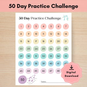 May include: A 50 Day Practice Challenge chart with numbered circles in pastel colours. The title "50 Day Practice Challenge" is at the top. A pink sticker with "Digital Download" is on the right. Musical notes are also included.
