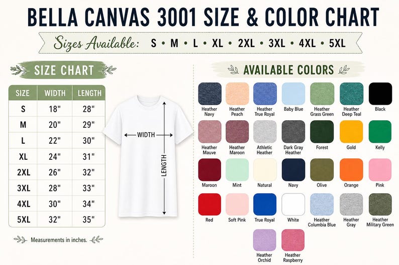 May include: A Bella Canvas 3001 size and color chart featuring a white t-shirt illustration with width and length arrows. A table lists sizes S through 5XL with measurements in inches. A grid displays various available color swatches with labels.