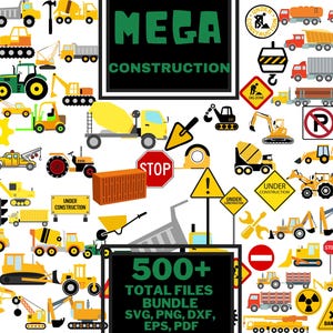 Könnte beinhalten: Eine Sammlung von Grafiken zum Thema Bauwesen, darunter Lastwagen, Bagger und Straßenschilder. Das Bild enthält den Text "MEGA CONSTRUCTION" und "500+ TOTAL FILES BUNDLE SVG, PNG, DXF, EPS, PDF". Die Farbpalette umfasst Gelb, Grün und Rot.