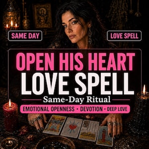 Puede incluir: Imagen con una mujer de cabello oscuro y joyas, con el texto "OPEN HIS HEART LOVE SPELL" y "Same-Day Ritual". Se ven cartas del tarot y velas encendidas. También se muestran las palabras "SAME DAY" y "LOVE SPELL".