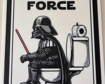 Darth Vader C-3PO Bathroom Sign | Use The Force Wall Decor (3D Printed)