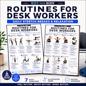 Könnte beinhalten: Zwei weiße Informationsposter mit dem Titel Why Your Body Routines for Desk Workers, die illustrierte tägliche Dehnübungen und Entspannungstechniken mit Schritt-für-Schritt-Anleitungen, nummerierten Schritten und Symbolen für das Büro zeigen.