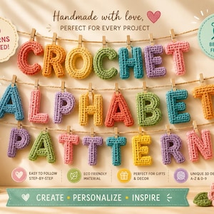 Könnte beinhalten: Eine Sammlung mehrfarbiger gehäkelter Buchstaben, die mit Holzklammern an einer Schnur hängen. Die Buchstaben bilden die Wörter CROCHET ALPHABET PATTERN. Das Bild enthält den Text 36 PATTERNS INCLUDED, BEGINNER FRIENDLY, EASY TO FOLLOW, CREATE, PERSONALIZE, INSPIRE.