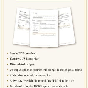 May include: A digital PDF document titled Yeast Doughs, Vol. 12, featuring 13 pages of 10 translated recipes from the 1956 Bayerisches Kochbuch. Each recipe includes US cup and spoon measurements, grams, historical notes, and a five-day meal plan.