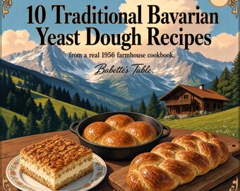 1956 Bavarian Cookbook PDF — German Yeast Dough Recipes Vol. 12 | Babette's Table