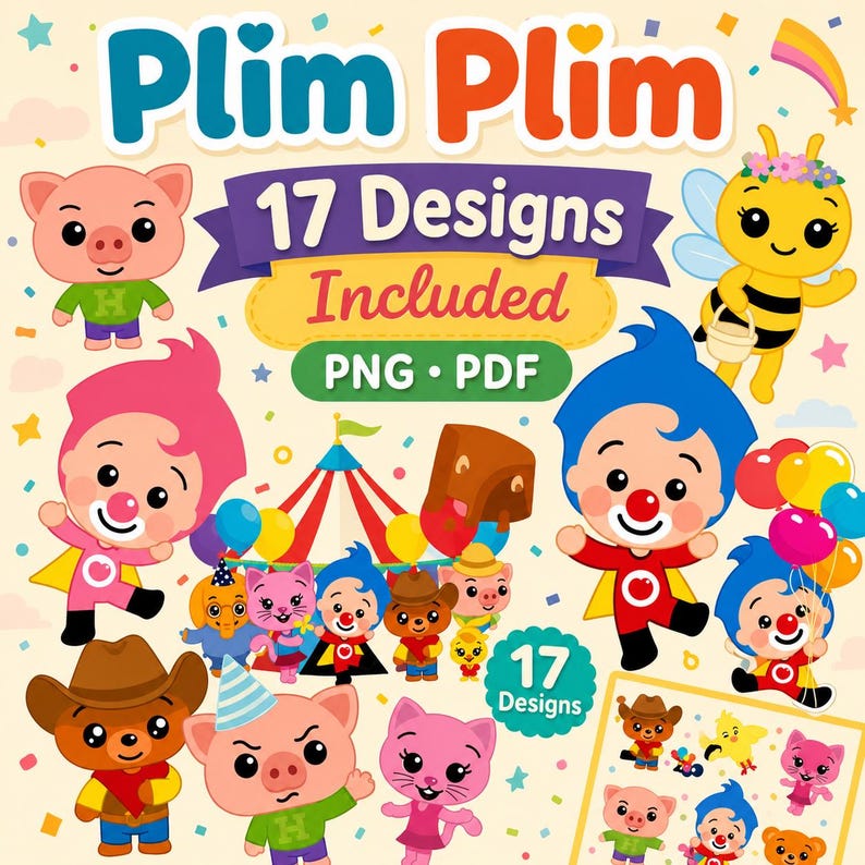 May include: A colorful digital design featuring the words "Plim Plim" in large, bold letters. The image includes various cartoon characters, such as a pig, a bee, and a clown, along with the text "17 Designs Included, PNG, PDF".
