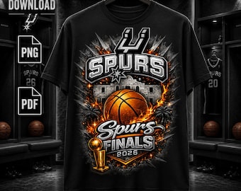 Spurs Finals 2026 Shirt Design PNG, Basketball Champion Shirt Graphic, Sports Fan Digital Download, Print Ready Png PDF, DIY T-Shirt Design