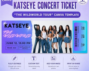 KATSEYE The Wildworld Tour Ticket Template Editable Canva Concert Ticket Digital Download Customizable Kpop Gift