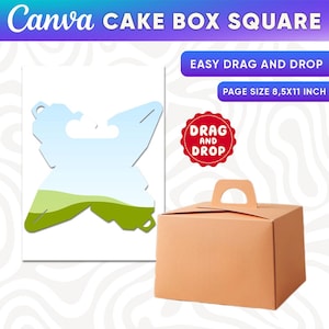 May include: A square, light brown cake box with a handle, next to a white template with a cake box outline and a landscape design. Text on the image reads "Canva CAKE BOX SQUARE", "EASY DRAG AND DROP", and "PAGE SIZE 8,5X11 INCH". A red circle says "DRAG AND DROP".