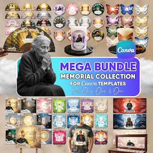May include: A collection of memorial templates and items, including candles, butterfly decorations, and fan. The image features a woman and text that reads "MEGA BUNDLE MEMORIAL COLLECTION FOR Canva TEMPLATES".
