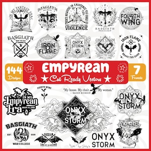 May include: A collection of black and white digital graphic designs featuring dragon illustrations, swords, and text including Fourth Wing, Onyx Storm, and Basgiath War College. The central red banner displays the text Empyrean Cut Ready Vectors.