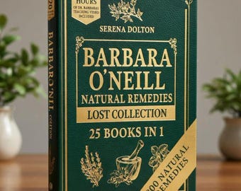 Livro de Remédios Naturais de Barbara O’Neill | Guia de Fitoterapia | Mais de 800 Remédios | Manual de Cura Holística