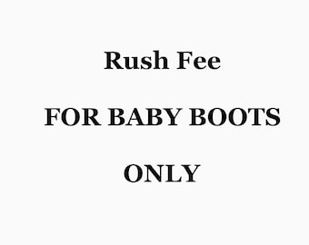 Rush My Order FOR BOOTS ONLY