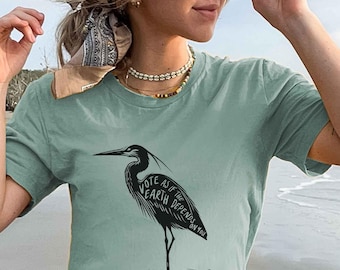 Save the Planet Nature Tee, Love Your Mother Enough to Put the Earth First, Climate Change Green Energy Environment Activism Heron Shirt