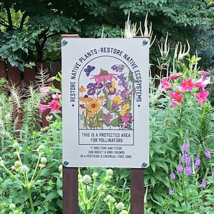 Native Plant Garden Sign, Protect Pollinators, Conservation, Outdoor decor, Durable Aluminum, 2 sizes, Educational signage Made in USA