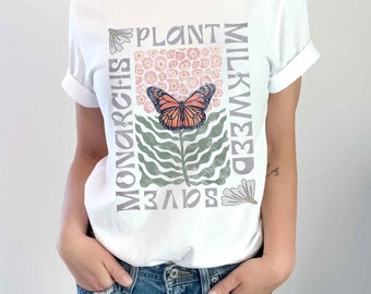 Save the Monarchs Plant Milkweed Conservation shirt. Spread the message about protecting our pollinators w/amazing wearable art. One-sided