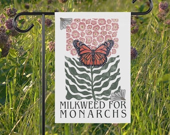 Monarch Milkweed Garden Flag House Banner, 12&quot; x 18&quot; Flower Market Boho Gardener, Matisse Style—Save the Monarchs one yard at a time!